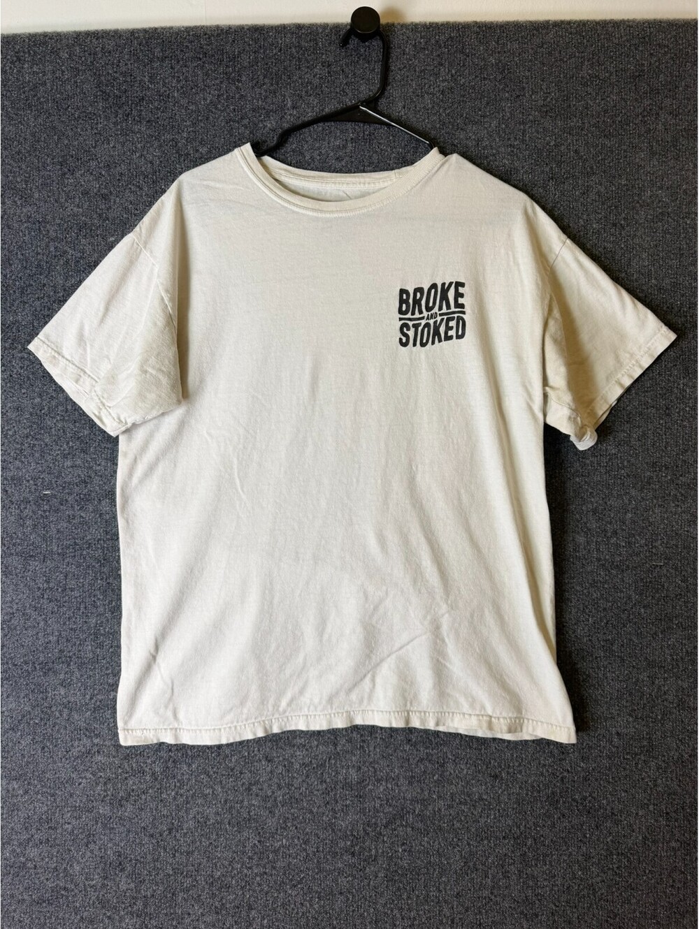 Broke And Stoked Mens Large T Shirt Off White High Fives For Low Lives Graphic T